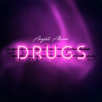 August Alsina – Drugs