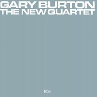 Gary Burton – The New Quartet