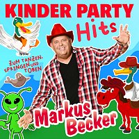 Markus Becker – Kinder Party Hits zum Tanzen, Springen und Toben