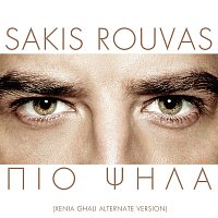 Sakis Rouvas – Pio Psila [Xenia Ghali Alternate Version]