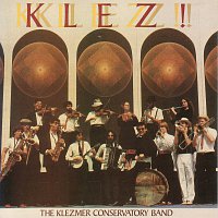 Klezmer Conservatory Band – Klez!