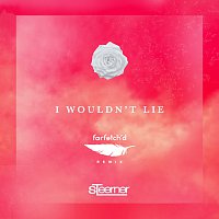 I Wouldn't Lie [Farfetch´d Remix]