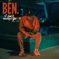 Ben L'Oncle Soul – I Don't Wanna Go