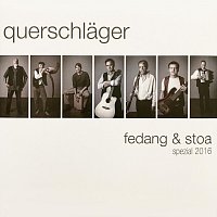 Querschlager – Fedang & stoa spezial 2016 (Live)