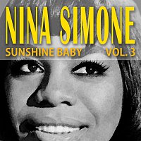 Nina Simone – Sunshine Baby Vol. 3