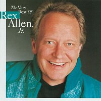 Rex Allen, JR – The Very Best Of Rex Allen, Jr.