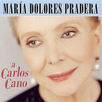 Maria Dolores Pradera – A Carlos Cano