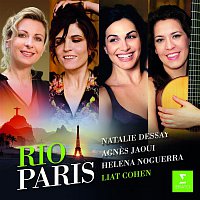 Liat Cohen, Natalie Dessay – Rio-Paris