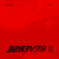 VIC MENSA, G-Eazy – Reverse