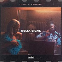 Teenear, F$O Dinero – Dolla Signs [Remix]