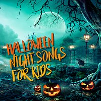 Různí interpreti – Halloween Night Songs For Kids