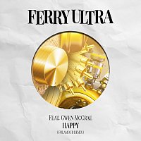 Ferry Ultra, Gwen McCrae – Happy