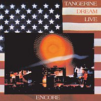 Tangerine Dream – Encore [Live]