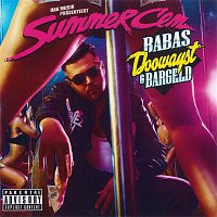 Summer Cem – Babas, Doowayst & Bargeld