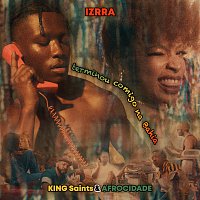 IZRRA, KING Saints, Afrocidade – terminou comigo na Bahia