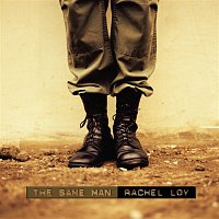 Rachel Loy – The Same Man (For Matthew)