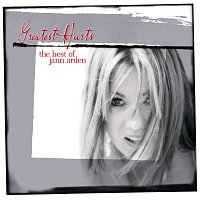 Jann Arden – Greatest Hurts - The Best Of Jann Arden