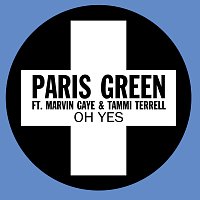 Paris Green, Marvin Gaye, Tammi Terrell – Oh Yes