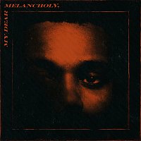The Weeknd – My Dear Melancholy,
