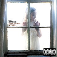 Blue October – Approaching Normal [Explicit Version]