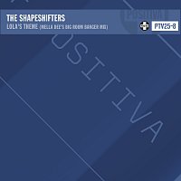 The Shapeshifters – Lola's Theme [Mella Dee’s Big Room Banger Mix]