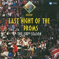 Last Night of The Proms - The 100th Season