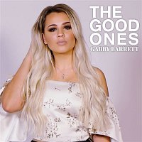 Gabby Barrett – The Good Ones