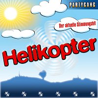 Partygang – Helikopter
