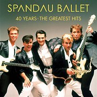 Spandau Ballet – 40 Years - The Greatest Hits FLAC
