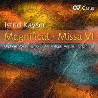 Přední strana obalu CD Isfrid Kayser: Magnificat · Missa VI