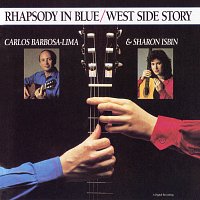 Carlos Barbosa-Lima, Sharon Isbin – Rhapsody In Blue / West Side Story