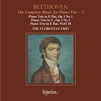 Florestan Trio – Beethoven: The Complete Music for Piano Trio, Vol. 3