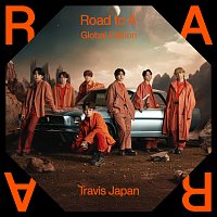 Travis Japan – Road to A [Global Edition]