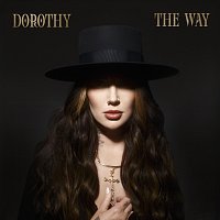 Dorothy – THE WAY