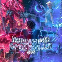 iann dior – nothings ever good enough