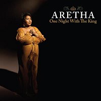 Aretha Franklin – One Night With The King