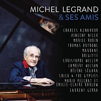 Michel Legrand – Michel Legrand & ses amis