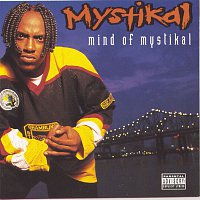 Mystikal – Mind Of Mystikal