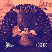 Thom Artway – Hedgehog