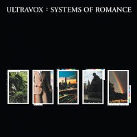 Ultravox! – Systems Of Romance
