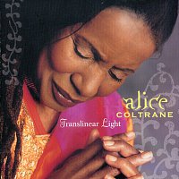 Alice Coltrane – Translinear Light