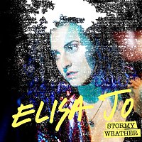 Elisa Jo – Stormy Weather