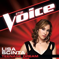 Lisa Scinta – Teenage Dream [The Voice Performance]