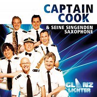 Captain Cook und seine singenden Saxophone – Glanzlichter