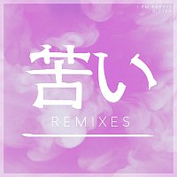 I Am Karate – Bitter [Remixes]