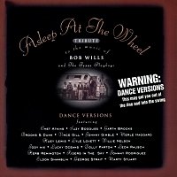 Přední strana obalu CD Asleep At The Wheel Tribute To The Music Of Bob Wills And The Texas Playboys