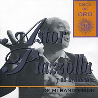 Astor Piazzolla – De Mi Bandoneon