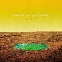 Hayley Kiyoko – Citrine EP