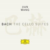 Jian Wang – Bach: The Cello Suites
