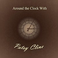 Patsy Cline – Around the Clock With